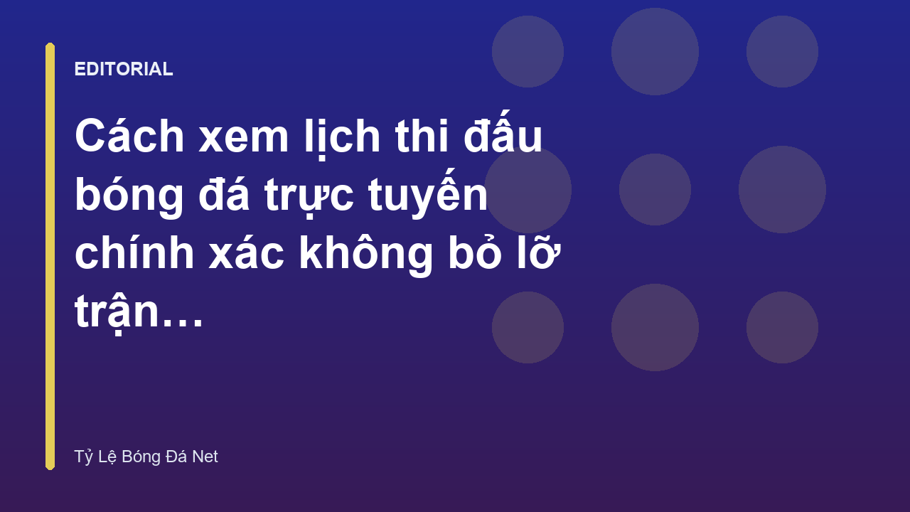 Người hâm mộ theo dõi lịch thi đấu bóng đá trực tuyến
